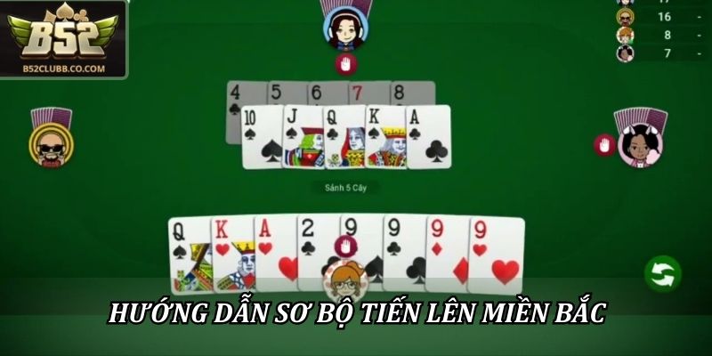 Hướng dẫn sơ bộ tiến lên miền Bắc 